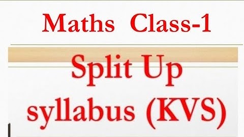 KVS/ Class 1 / Mathematics syllabus