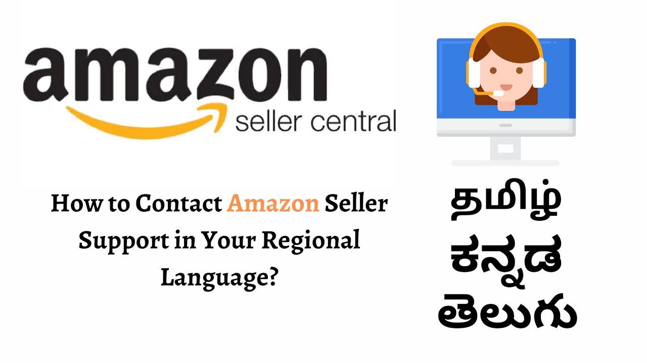 How To Contact Amazon Seller Support In Your Regional Language Amazon how-to-contact-amazon-seller-support-in-your-regional-language-amazon