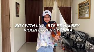 Boy with luv - BTS ft. Halsey | Violin Cover