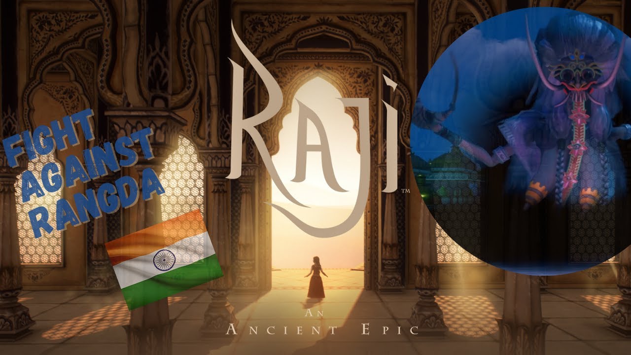 RAJI - An Ancient Epic Indian game (BOSS FIGHT AGAINST RANGDA)