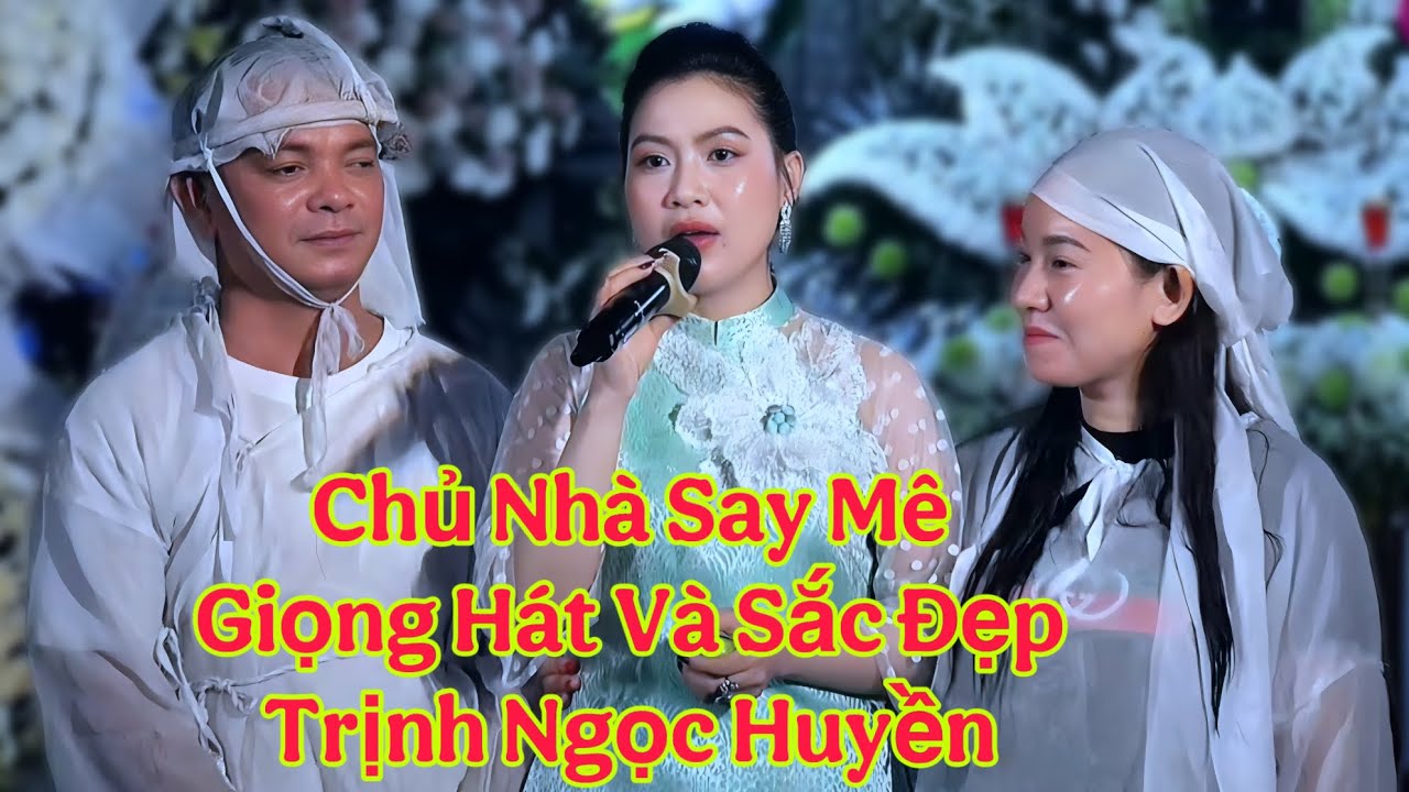 Chủ Nhà Say Mê Giọng Hát Trịnh Ngọc Huyền - Yêu Cầu Huyền Hát 2 Bài Hơi Dài - Giọng Hát Quá Đỉnh