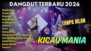 KICAU MANIA - AJENG FEBRIA FULL ALBUM TERBARU DANGDUT KOPLO TERBARU 2026