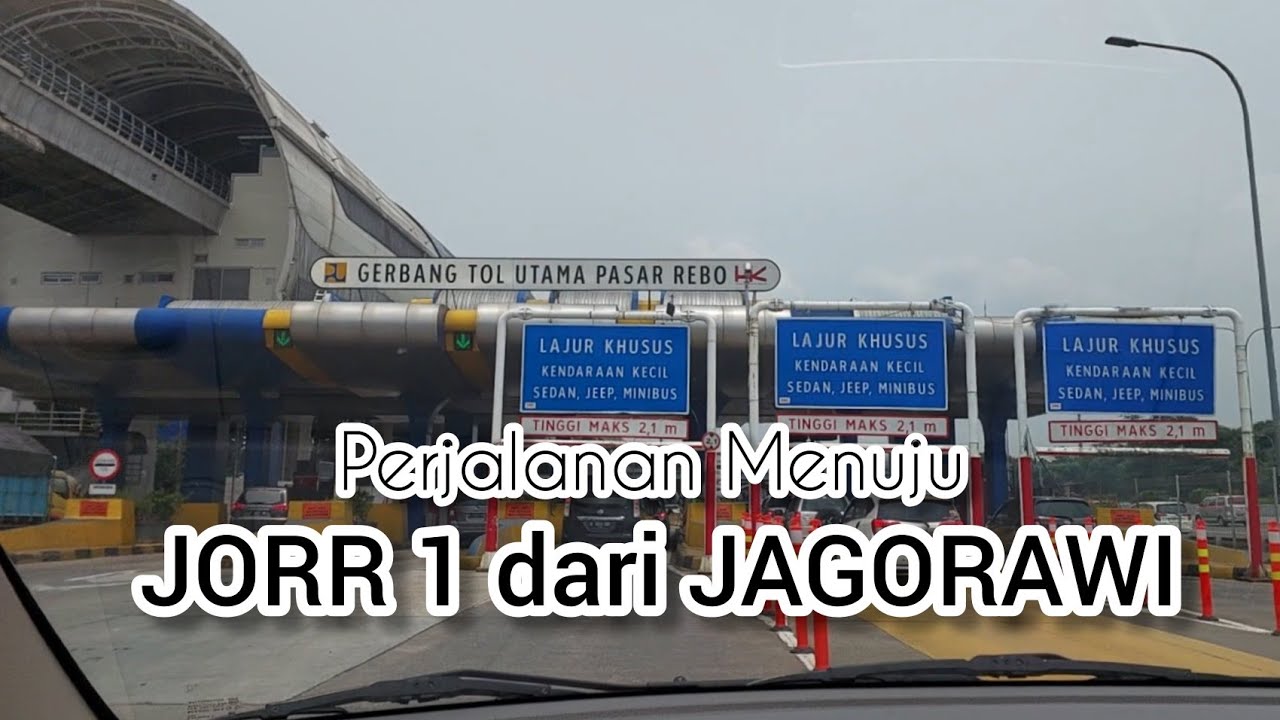 Cara Menuju, Tol JORR 1 Dari Jagorawi