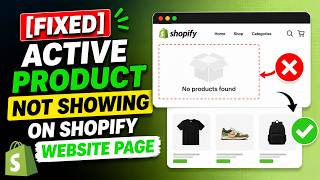 [FIXED] Active Product Not Showing on Shopify