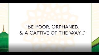 E47 - Be from the Poor, the Orphaned, and the Captive of the Way Sufi Meditation Center screenshot 3