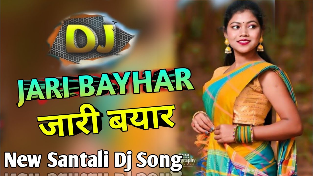 JARI BAYHAR SANTALI DJ SONG 2025 || SANTALI VIDEO DJ || SANTALI DJ SONG || SANTALI VIDEO 2025 