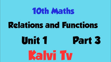 10th Maths/Unit 1/Relations and Functions /Part 3/Kalvi Tv /SD Tech academy