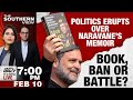 Politics Erupts Over Naravane's Memoir | Book, Ban Or Battle | The Southern View