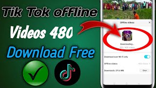 how to download tiktok 480 videos to watch offline || new update video 2026