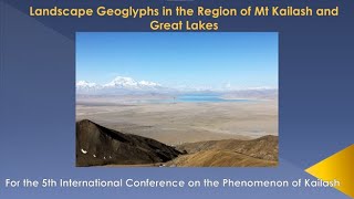 Landscape Geoglyphs in the Region of Mt  Kailash and the Great Lakes
