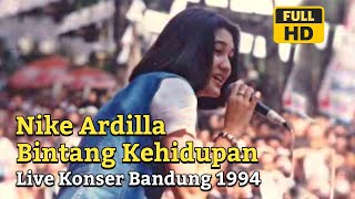 Nike Ardilla - Bintang Kehidupan Live Konser Bandung 1994