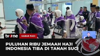 Lebih dari 33 Ribu Jemaah Haji Indonesia Telah Tiba di Madinah | Kabar Pagi tvOne