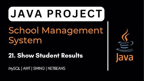 21. School Management System Java project | Show Student Result with Java