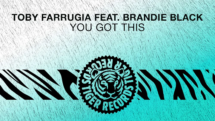 Toby Farrugia feat. Brandie Black - You Got This