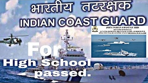 Indian coast Guard Navik DB 01/2020 batch Recruitment 2019