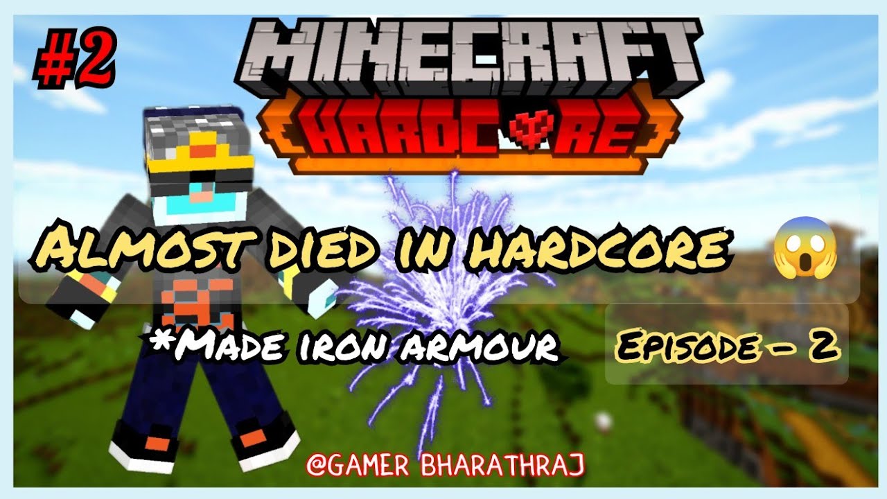 I ALMOST DIED IN HARDCORE MINECRAFT 😵 || EPISODE - 2 || GAMER ...