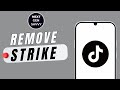 How To Remove TikTok Strike