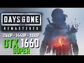 Days Gone Remastered - GTX 1660 Super
