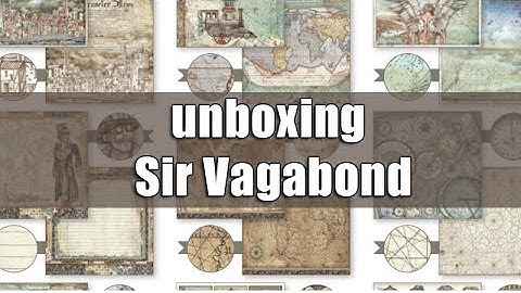 UNBOXING | Sir Vagabond by Antonis Tzanidakis for Stamperia