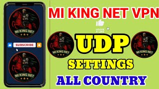 How To Setup Mi King Net VPN with all country UDP fast settings for secure online browsing screenshot 3