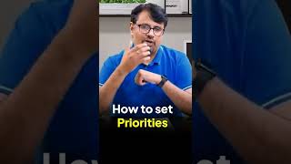 How to set Priorities #shorts #youtubeshorts #trending #gpsir