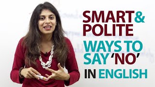 Smart and Polite ways to say 