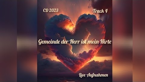 Der Herr ist mein Hirte Track 4 Ich bin jetzt hier