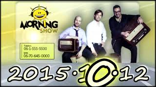 Class FM Morning Show Adás 2015 10 12 [Hétfő] Vesztes focimeccs, Győzike Eurovízió, Magánnyomozó