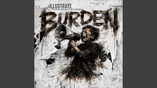 Burden (feat. Nest86, Proklame, DJ TWLV & Elan Brio)