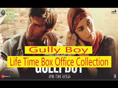 gully-boy-life-time-box-office-collection-|-ranveer-singh-|-alia-bhatt-|-zoya-akhtar-|-divine-|-nas
