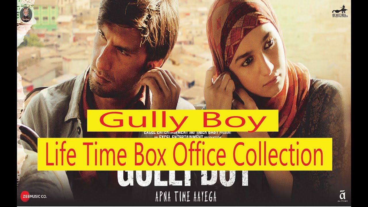Gully Boy Life Time Box Office Collection | Ranveer Singh | Alia Bhatt | Zoya Akhtar | DIVINE | Nas