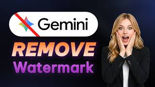 [Free] How to Remove Gemini Watermark from Photos | Simple &amp; Quick