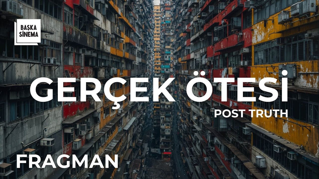 GERÇEK ÖTESİ I POST TRUTH I Fragman