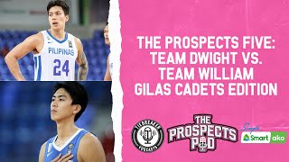 Prospects Five: Team Dwight vs. Team Will Gilas cadets edition | TBT Vods | The Prospects Pod S02E02