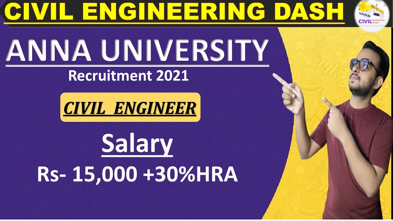 Anna university Recruitment 2021 ||  Civil Engineer Job|| Salary-20,000 || Talkwithabdul ||Govt. Job