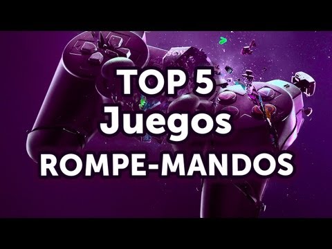 Top 5 - Juegos Rompe Mandos