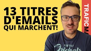 Newsletter 13 Exemples Demails Que Les Gens Ouvrent À Recopier