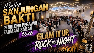 🎸Majlis Sanjungan Bakti Penolong Pegawai Farmasi Sabah 2026 | Glam It Up, Rock The Night 🤘✨ 🎸Majlis Sanjungan Bakti Penolong Pegawai Farmasi Sabah 2026 | Glam It Up, Rock The Night 🤘✨