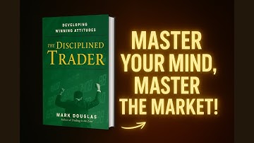 The Disciplined Trader Summary | Master Your Emotions & Win in Trading