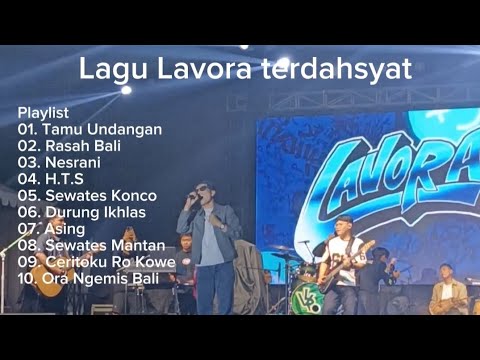 Lavora Terbaru Viral 2026 Full Album|Terdahsyat 