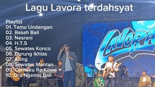 Download Lagu Lavora Terbaru Viral 2026 Full Album|Terdahsyat  MP3