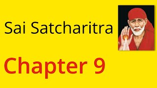 Shirdi Sai Satcharitra Chapter 9 - English Audiobook