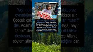 O Zaman Sen Allahın Dost Sun..