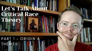 Let's Talk About CRT (Part 1 - Origin and Themes)