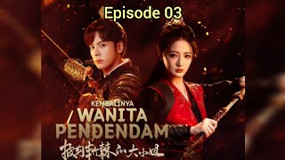 Episode 03- Kembalinya wanita pendendam | Drama mandarin sub indonesia @Videoviralno1