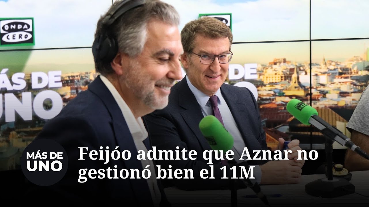 Feijóo admite que Aznar no gestionó bien el 11M: 