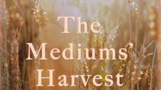 The Mediums' Harvest: Chapter 86