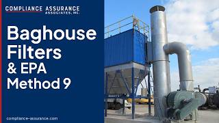 Baghouse Filters and EPA Method 9: What You Need to Know