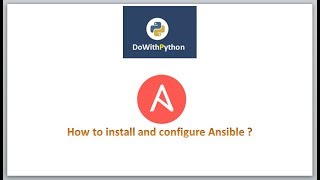 devops-ansible | video - 5 | how to install and configure ansible ?