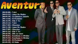 Aventura full album – Top 20 músicas como Por Un Segundo, Stand by Me
